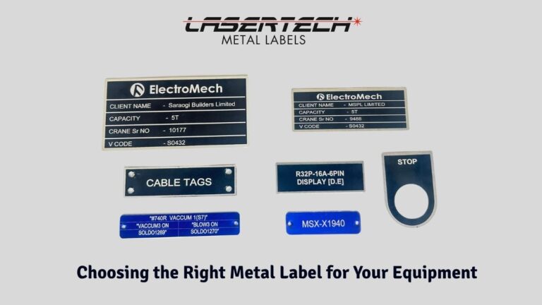 Choosing the Right Metal Label for Your Equipment | LaserTech Metal Labels Pune