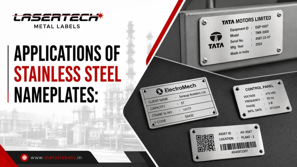 Applications of Stainless Steel Nameplates Where and Why They Are Used